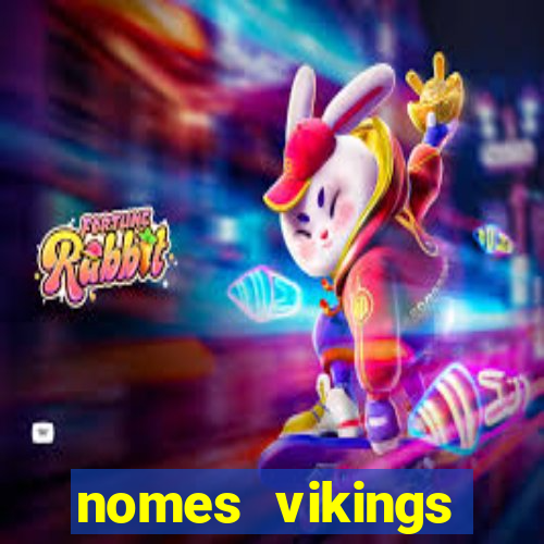 nomes vikings masculinos e significados